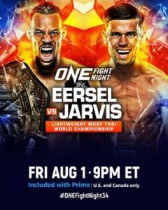 ONE Fight Night 34: Eersel vs. Jarvis – Don’t Miss This Epic Showdown Streaming Now!