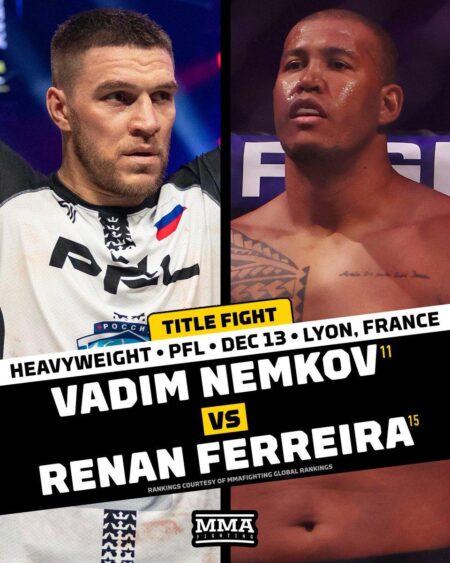 Ferreira vs. Nemkov and Cyborg vs. Collins Ignite Excitement in Epic PFL Lyon Title Battles